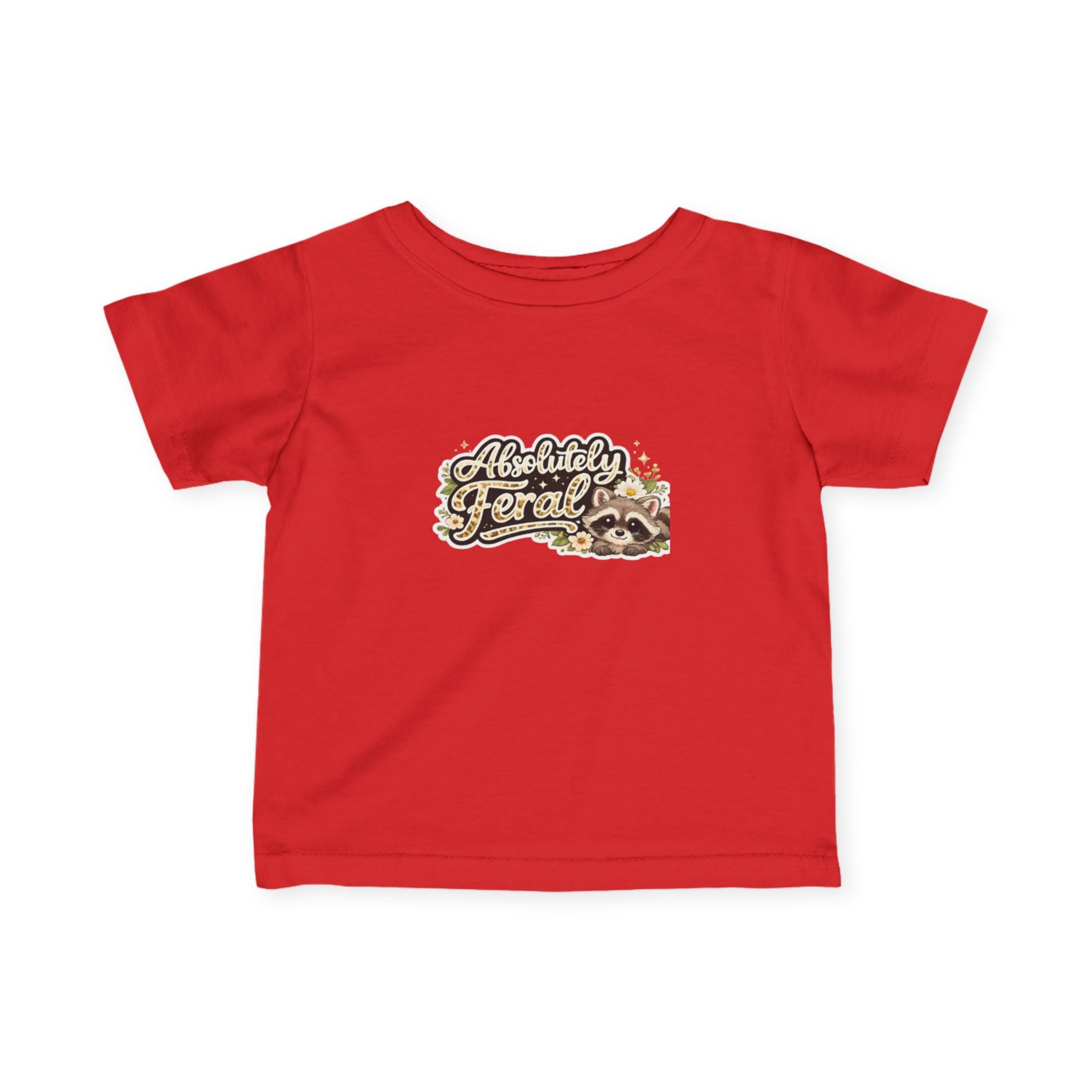 Infant Tee — "Absolutely Feral" Cute Raccoon Graphic