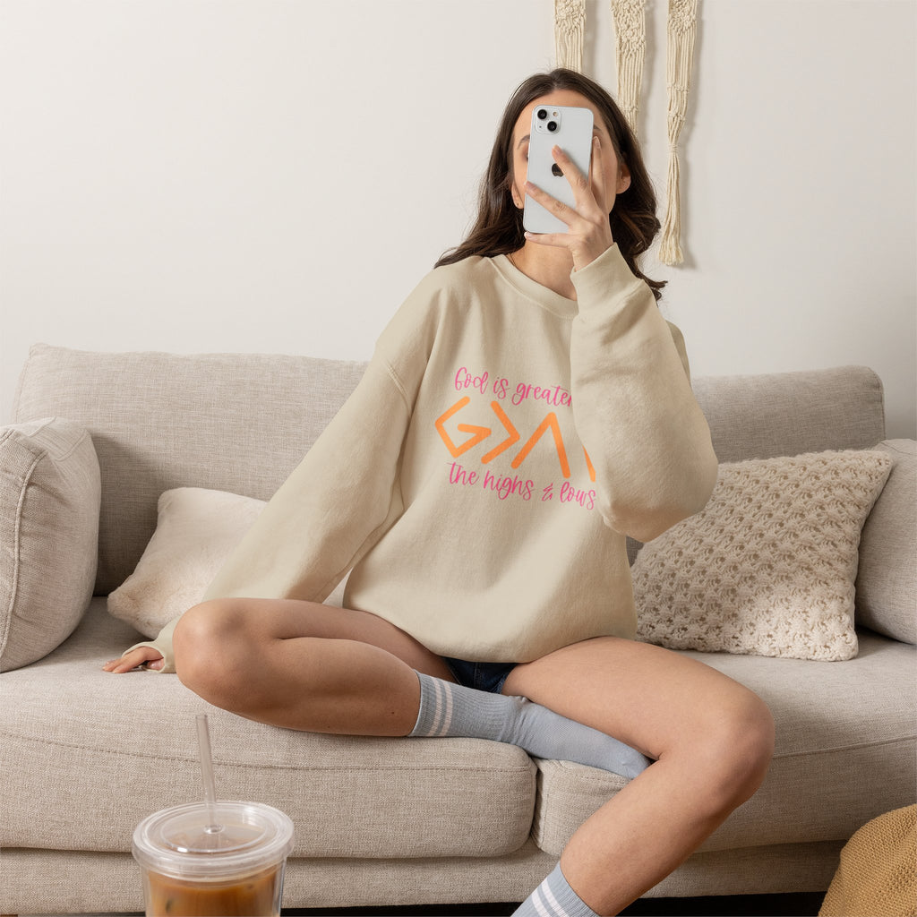 Christian Crewneck Sweatshirt — "God Is Greater Than The Highs & Lows" Inspirational Pullover