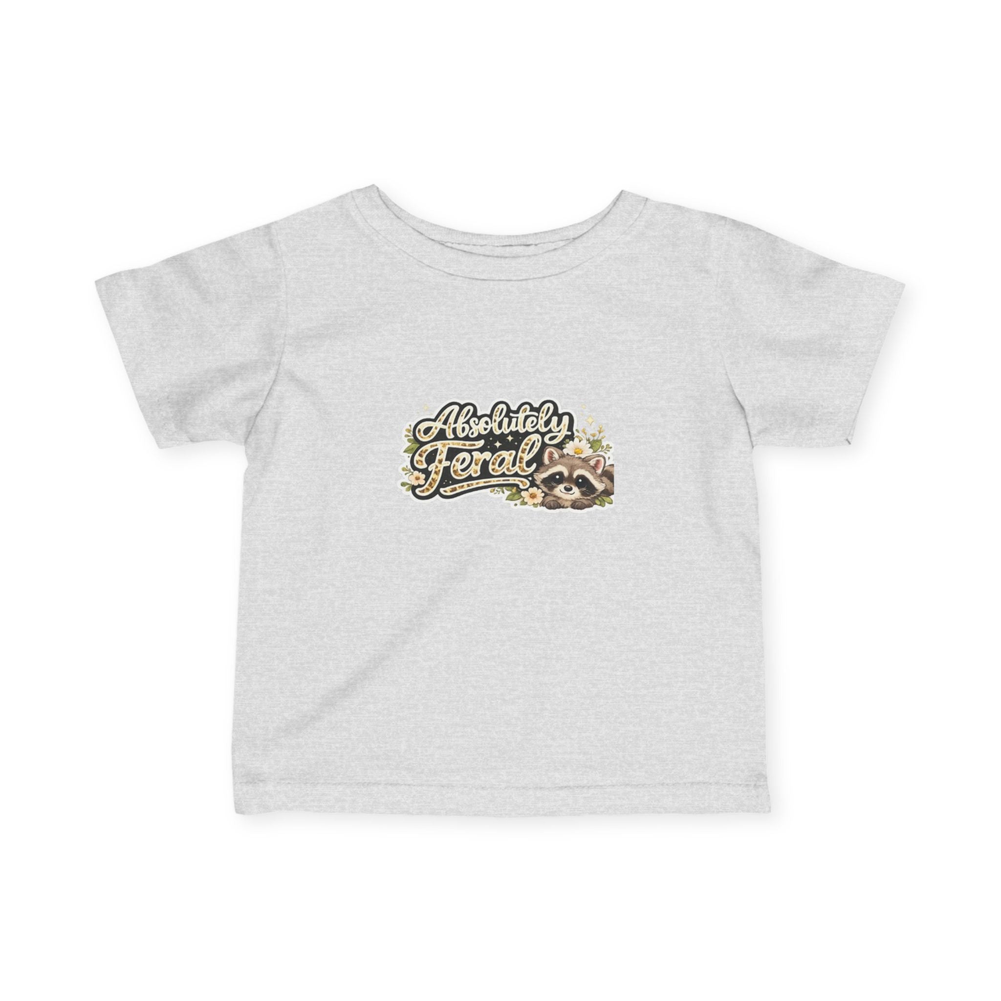 Infant Tee — "Absolutely Feral" Cute Raccoon Graphic