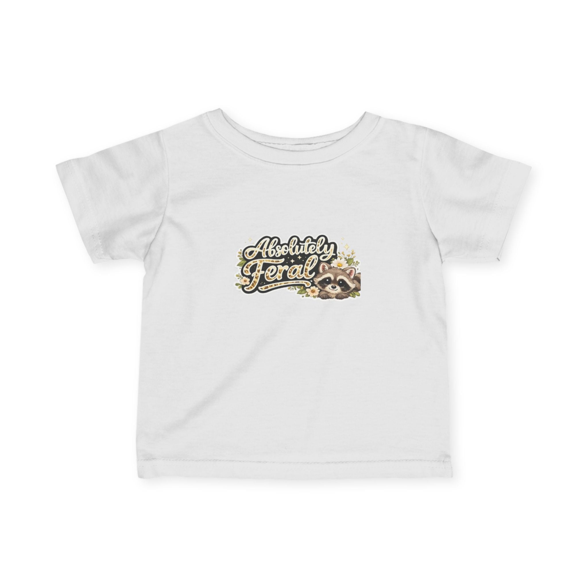 Infant Tee — "Absolutely Feral" Cute Raccoon Graphic