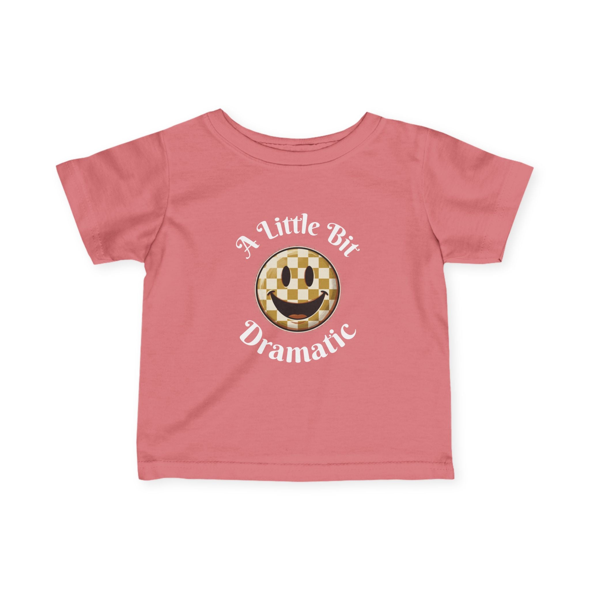 Infant Tee - "A Little Bit Dramatic" Smiley Checkerboard Baby Shirt