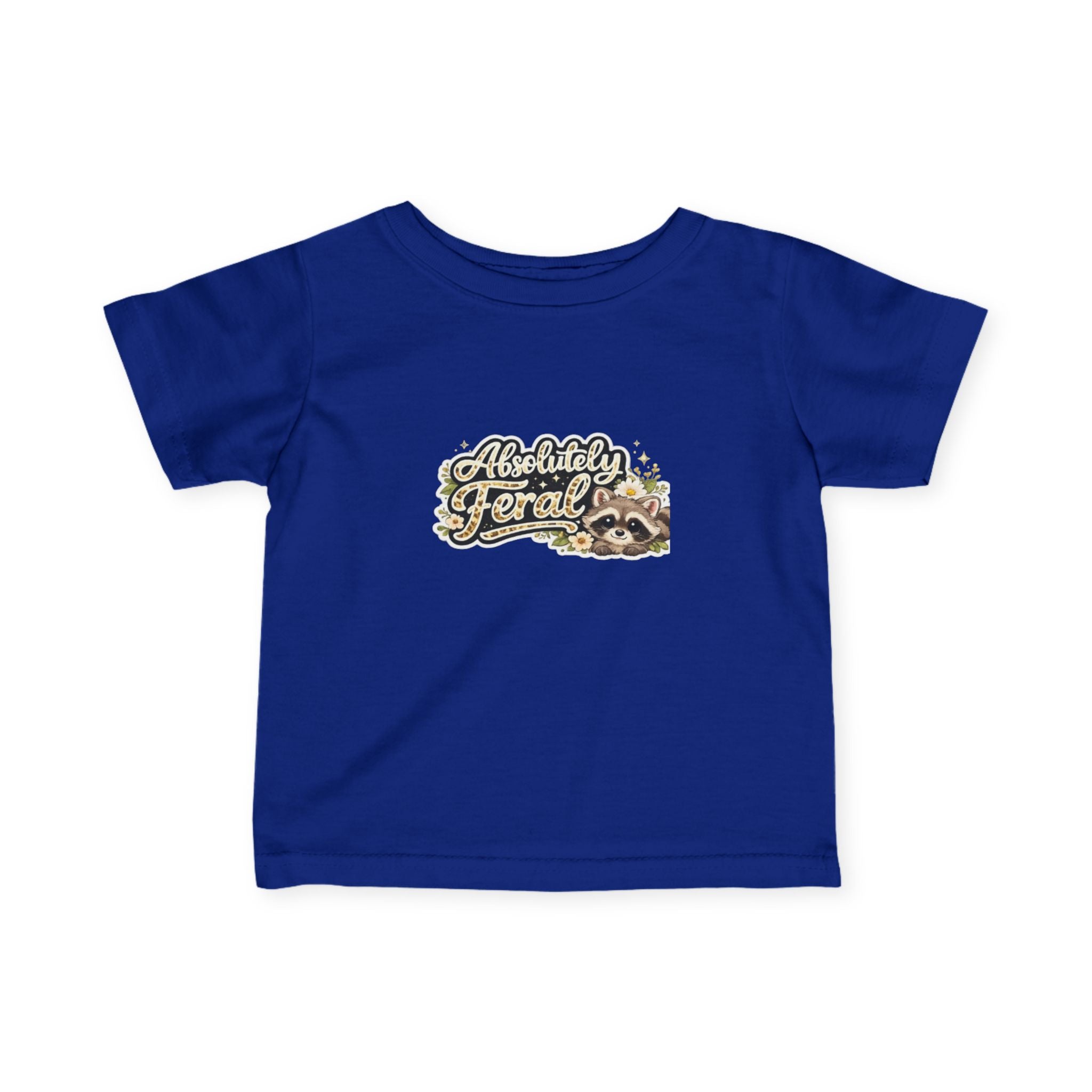 Infant Tee — "Absolutely Feral" Cute Raccoon Graphic