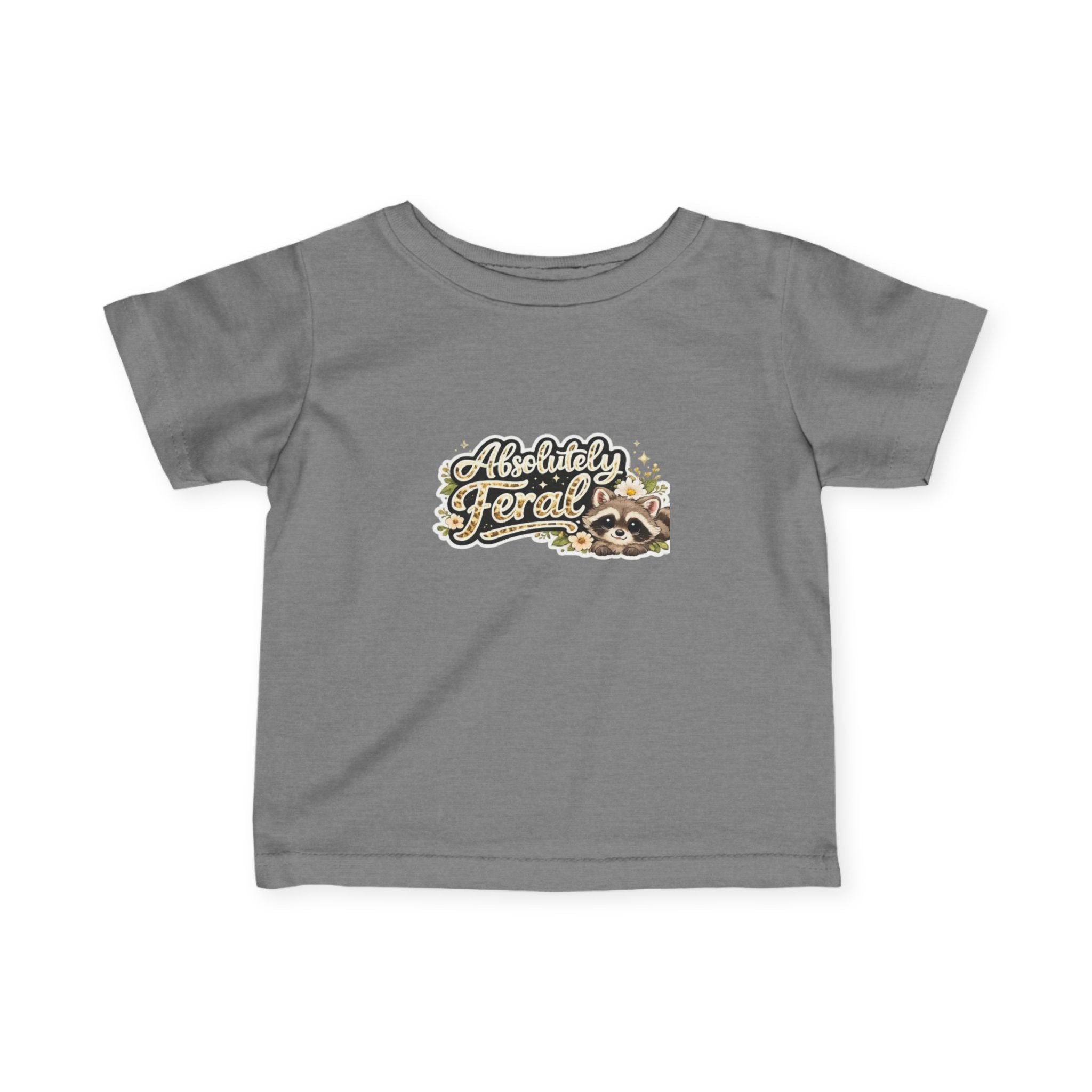 Infant Tee — "Absolutely Feral" Cute Raccoon Graphic