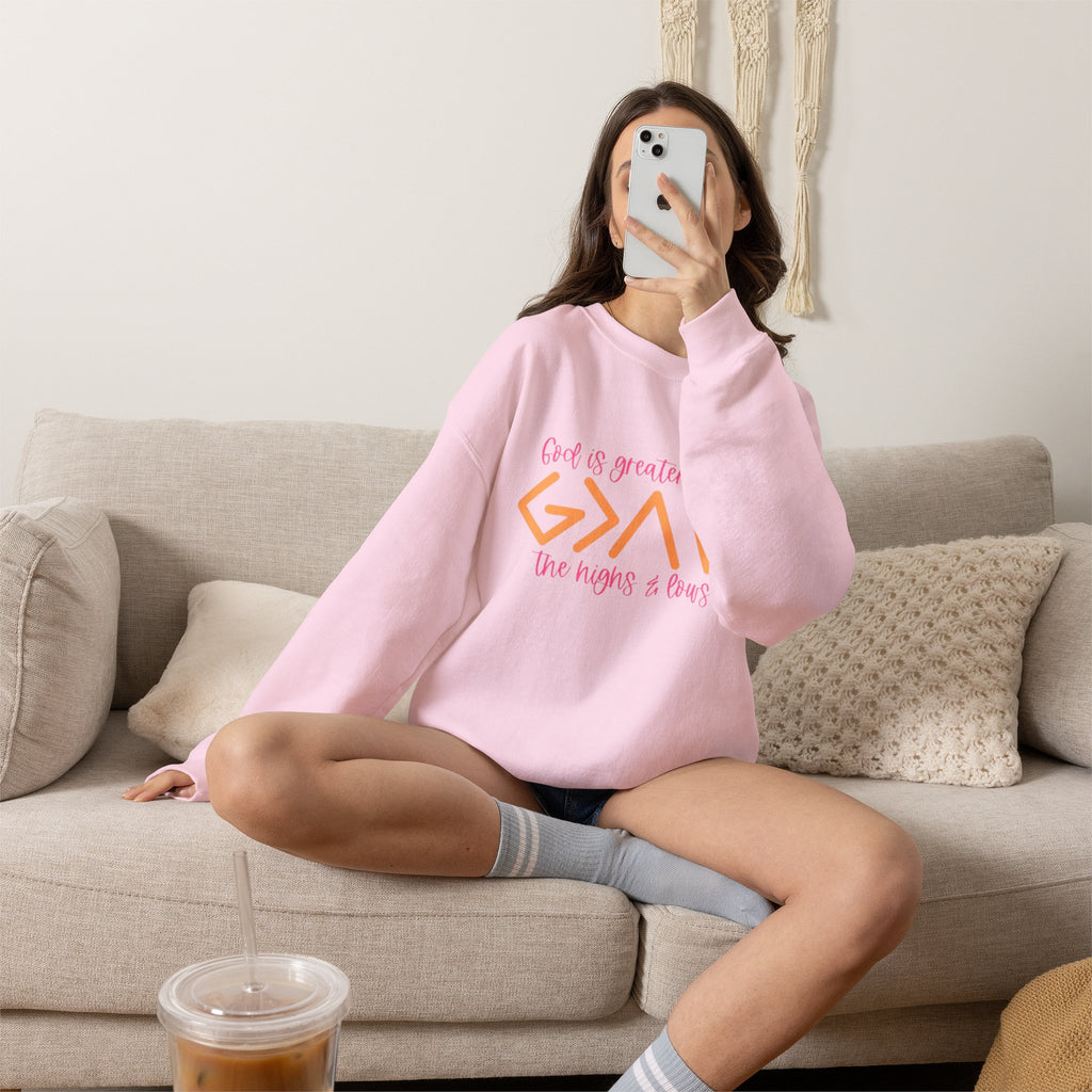 Christian Crewneck Sweatshirt — "God Is Greater Than The Highs & Lows" Inspirational Pullover