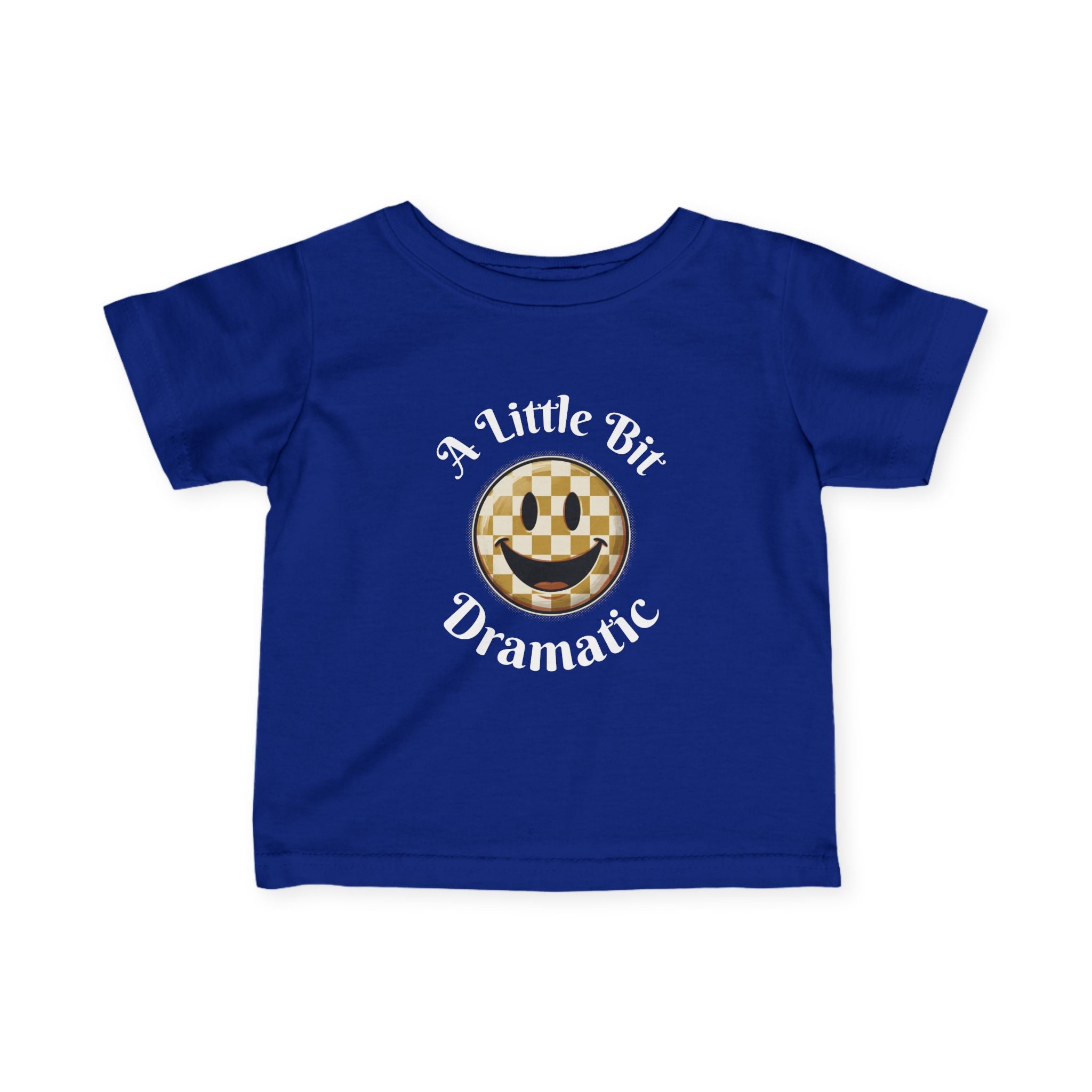 Infant Tee - "A Little Bit Dramatic" Smiley Checkerboard Baby Shirt