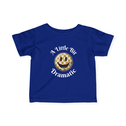Infant Tee - "A Little Bit Dramatic" Smiley Checkerboard Baby Shirt