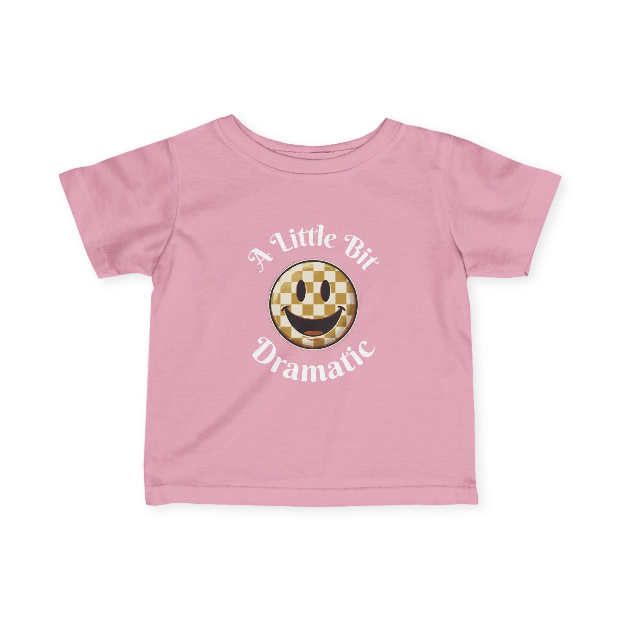 Infant Tee - "A Little Bit Dramatic" Smiley Checkerboard Baby Shirt
